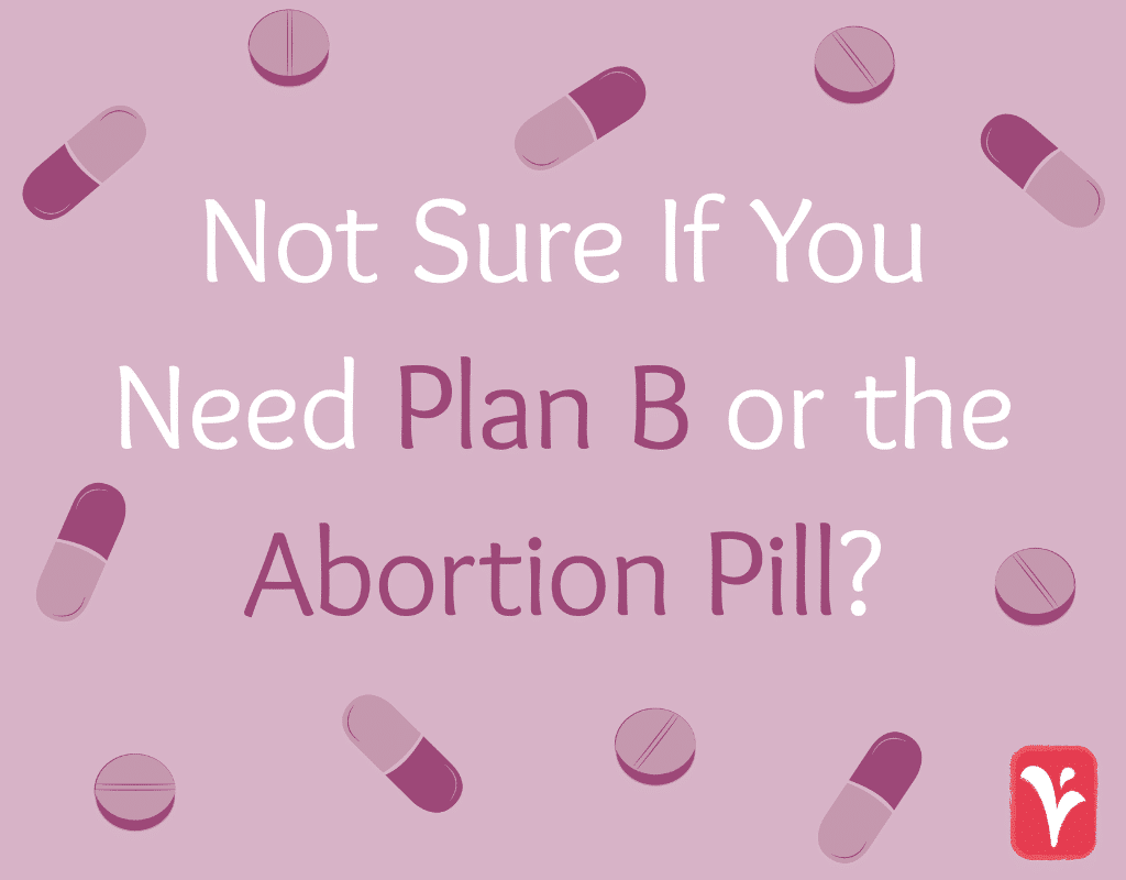 Is Plan B An Abortion Pill? Two Ob-Gyns Explain The Difference