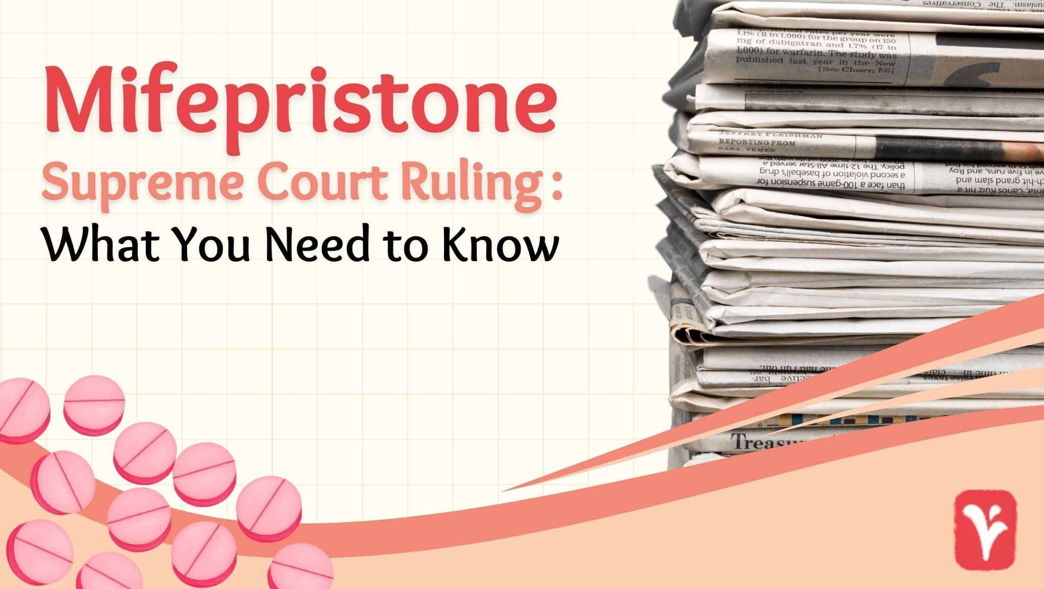 Mifepristone Supreme Court Ruling
